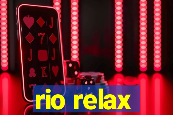 rio relax